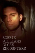 Robbie Williams: Close Encounters 2006
