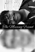 The Missing Friend
