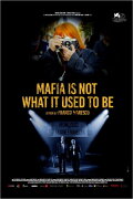 Mafia Is Not What It Used to Be
