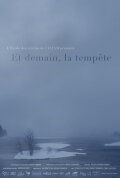 And Tomorrow, the Storm