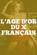 L'Âge d'or du X Français