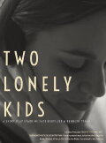 Two Lonely Kids