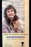 Une vie comme rivière : Simonne Monet-Chartrand