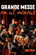 Mozart: Great Mass in C minor Chapel of the Trinity, Lyon.