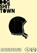 Dog Shit Town