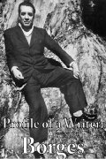 Profile of a Writer: Borges