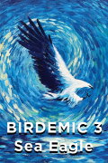 Birdemic 3: Sea Eagle
