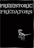 Prehistoric Predators