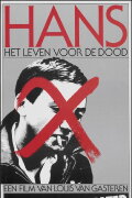 Hans, Life Before Death