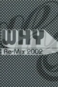 Why Re-Mix