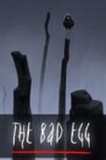 The Bad Egg