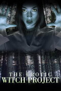 The Erotic Witch Project