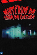 Mistérios da Casa da Cultura