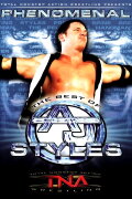 TNA Wrestling: Phenomenal - The Best of AJ Styles