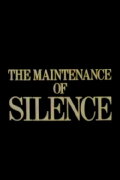 The Maintenance of Silence