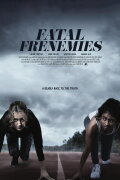 Fatal Frenemies