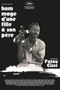 A Daughter's Tribute to Her Father: Souleymane Cissé