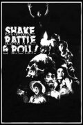 Shake, Rattle & Roll