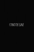 I dincj de lune