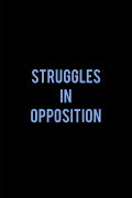 Struggles in Opposition