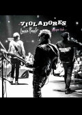 Los Violadores: Luna Punk, rompan todo...
