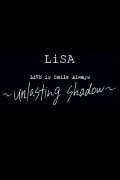 LiVE is Smile Always～unlasting shadow～
