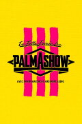 La Folle Soirée du Palmashow 3