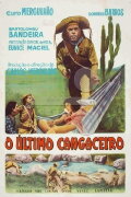 O Último Cangaceiro