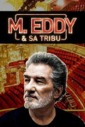 M. Eddy & sa tribu