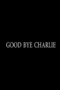 Good Bye Charlie