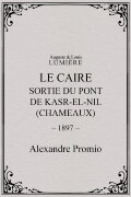 Le Caire, sortie du pont de Kasr-el-Nil (chameaux)