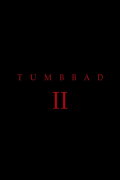 Tumbbad II