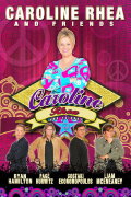 Caroline Rhea And Friends