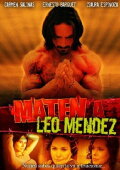 Maten a Leo Méndez