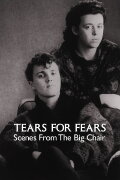 Tears For Fears - Scenes from the Big Chair