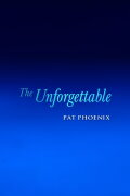 The Unforgettable Pat Phoenix