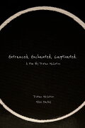 Entranced, Enchanted, Captivated (Director's Cut)