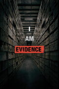 I Am Evidence