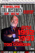 Timeline: The History of ECW 1992/93 as told by Tod Gordon