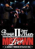 Boyz II Men - Motown, A Journey Through Hitsville USA Live