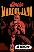 I Rap: Smoke Mardeljano