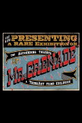 The Astounding Talents of Mr. Grenade