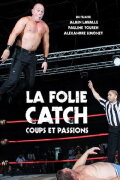 Wrestling Madness: Punches and Passions