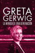 Greta Gerwig: Itinerary Of A Rising Star