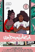 Unbraided