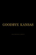 Goodbye Kansas