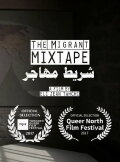 The Migrant Mixtape