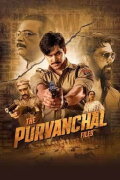 The Purvanchal Files