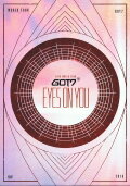 GOT7: Eyes On You 2018 - World Tour