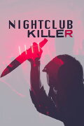 Nightclub Killer